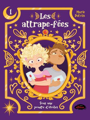 cover image of Les attrape-fées, tome 1